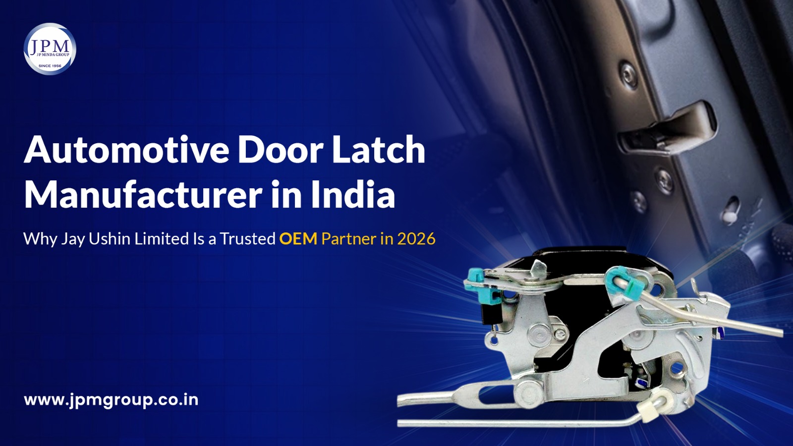 Automotive Door Latch Manufacturer in India